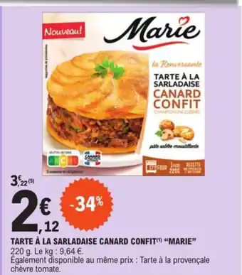 Tarte a la sarladaise canard confit marie