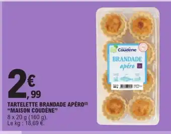 E.Leclerc Tartelette brandade apero maison coudene offre
