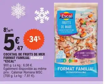E.Leclerc Cocktail De Fruits De Mer Format Familial "Escal" offre