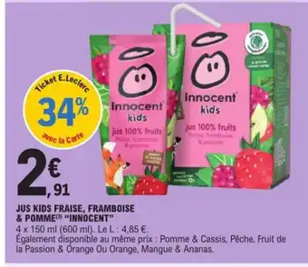 E.Leclerc Jus Kids Fraise, Framboise & Pomme "Innocent" offre