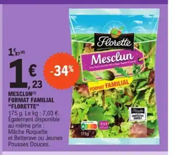 E.Leclerc Mesclun Format Familial "Florette" offre