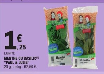 E.Leclerc Menthe Ou Basilic "Paul & Julie" offre