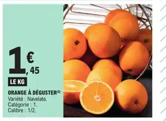 E.Leclerc Orange A Déguster offre