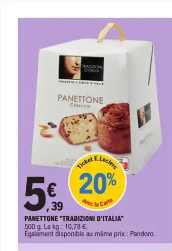 E.Leclerc Panettone "Tradizioni D'Italia" offre