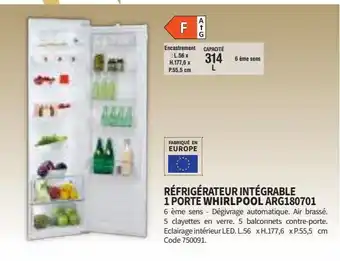 Conforama Réfrigérateur intégrable 1 porte whirlpool offre