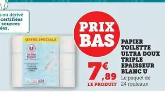 Super U Papier toilette ultra doux triple epaisseur blanc u offre
