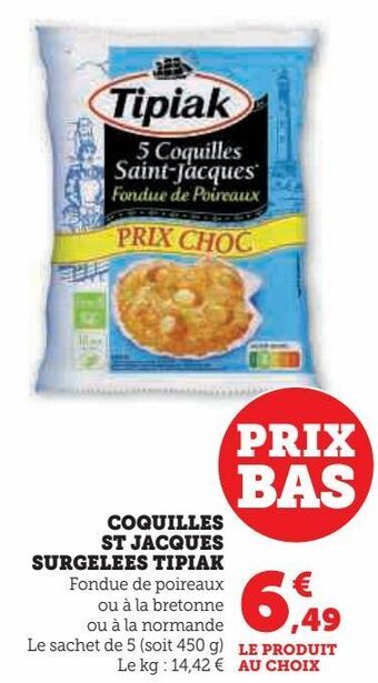 Super U Coquilles st jacques surgelees tipiak offre