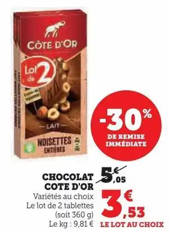 Super U Chocolat cote d'or offre