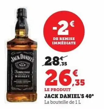 Super U Jack daniel's 40° offre