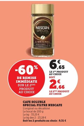 Super U Cafe soluble special filtre nescafe offre