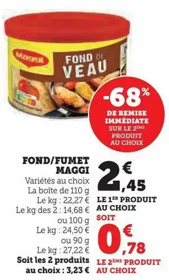 Super U Fond/fumet maggi offre
