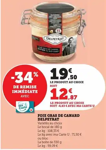 Super U Foie gras de canard delpeyrat offre