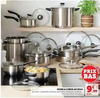 Super U Foire a l'inox au kilo offre