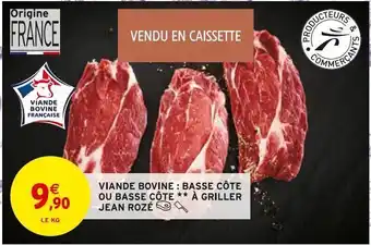 Intermarché Viande bovine : basse cote ou basse cote a griller jean roze offre