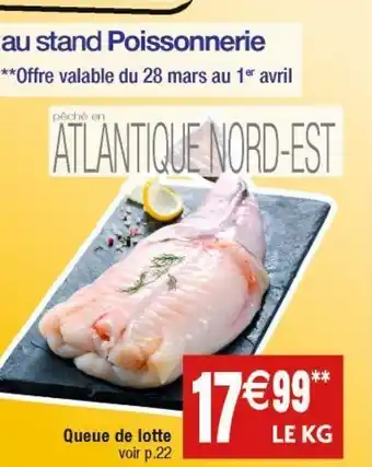Cora x Carrefour Queues de lotte offre