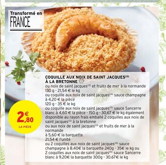 Intermarché Coquille aux noix de saint jacques a la bretonne offre