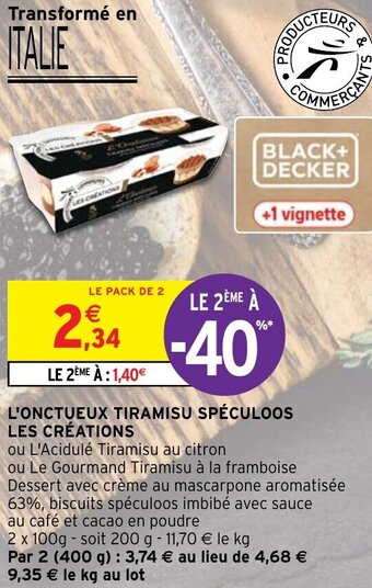 Intermarché l'Onctueux tiramisu speculoos les creations offre