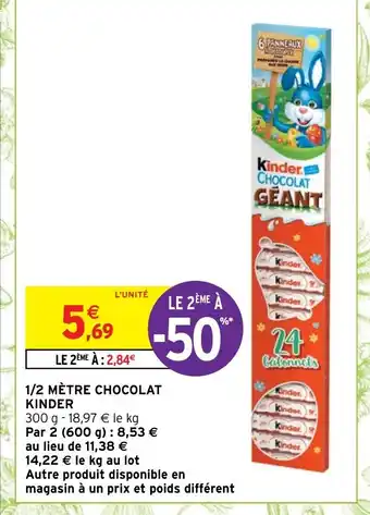 1/2 metre chocolat kinder