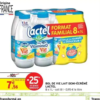 Intermarché Bol de vie lait demi-écrémé lactel offre