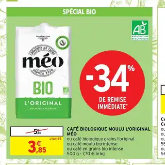 Intermarché Café Biologique Moulu L'Original Méo offre