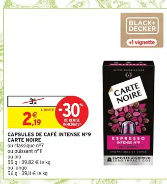 Intermarché Capsules De Café Intense N°9 Carte Noire offre