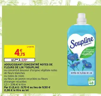 Intermarché Adoucissant Concentré Notes De Fleurs De Lin "Soupline offre