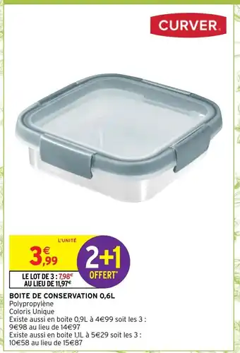 Intermarché Boite De Conservation 0,6L offre