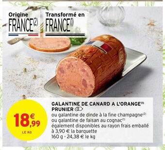 Intermarché Hyper Galantine De Canard A L'Orange Prunier offre