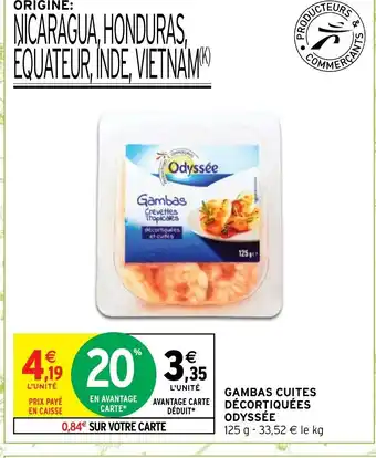 Intermarché Hyper Gambas Cuites Décortiquées Odyssée offre