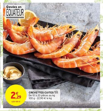 Intermarché Hyper Crevettes Cuites offre