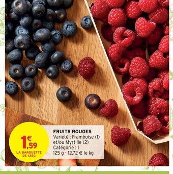 Intermarché Hyper Fruits Rouges offre