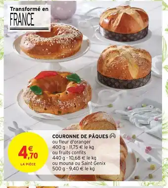 Intermarché Hyper Couronne De Paques offre