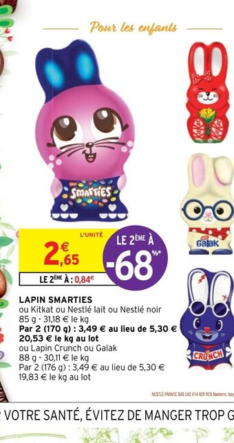 Intermarché Hyper Lapin Smarties offre