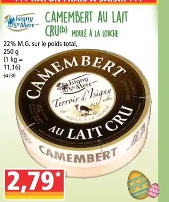 Norma Camembert au lait cru offre