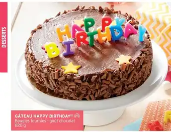 Intermarché Gâteau Happy Birthday offre