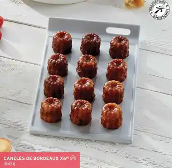 Intermarché Canelés de Bordeaux offre