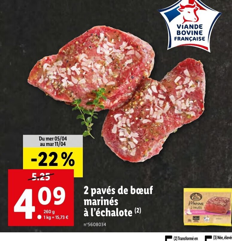 Promo 2 Paves de Boeuf marines à l'échalote chez Lidl