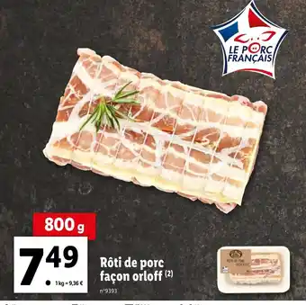 Lidl Roti de porc facon orloff offre