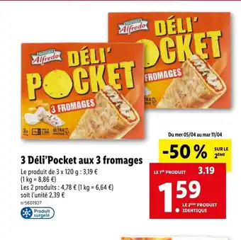 Lidl 3 deli pocket aux 3 fromages offre