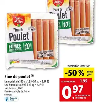 Lidl Fine de poulet offre