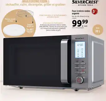Lidl Silver crest four a micro-ondes argente offre