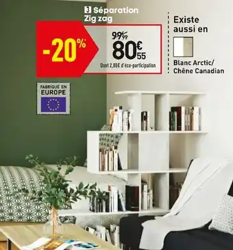 Conforama Séparation zigzag offre