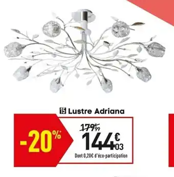 Conforama Lustre adriana offre