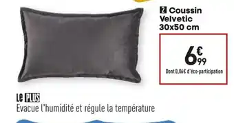 Conforama Coussin velvetic 30x50 cm offre