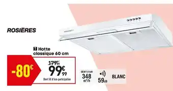 Hotte classiqte 60 cm