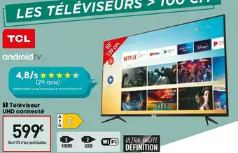 Conforama Téléviseur UHD connecté offre