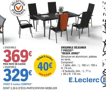 E.Leclerc Ensemble Déjeuner 7 Pieces Beaux Jours offre