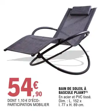 E.Leclerc Bain de Soleil à Bascule Pliant offre