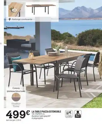 Centrakor La Table Piazza Extensible offre