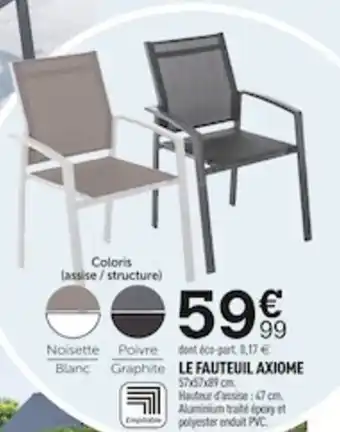 Centrakor Le Fauteuil Axiome offre